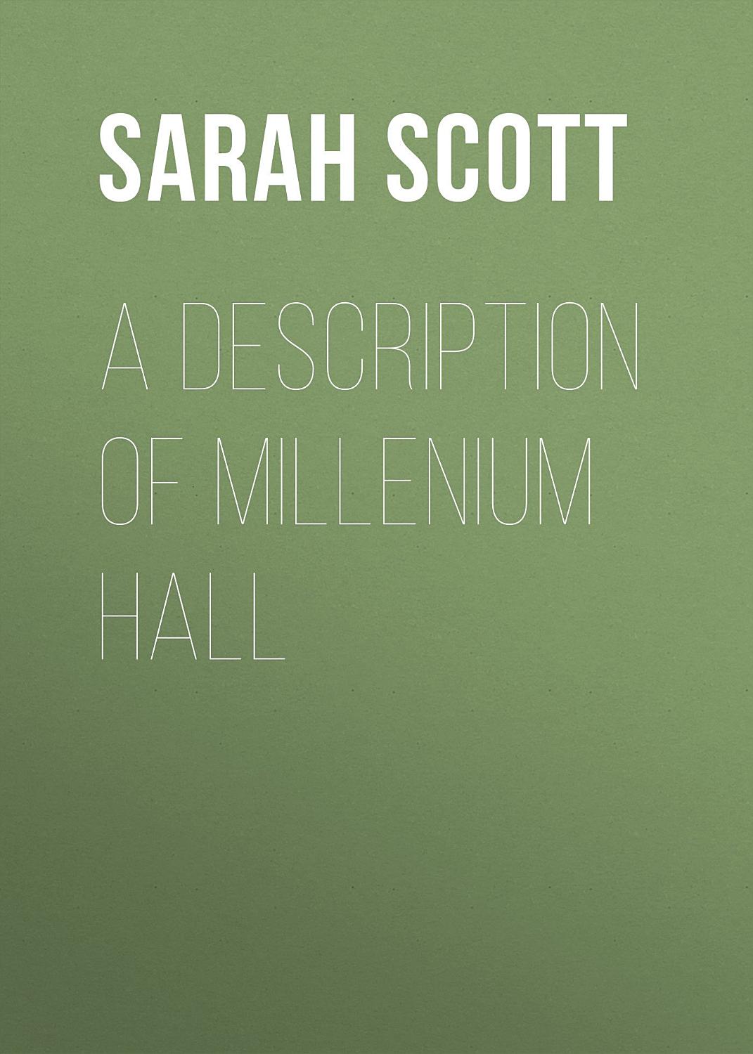 A Description Of Millenium Hall Pg26050