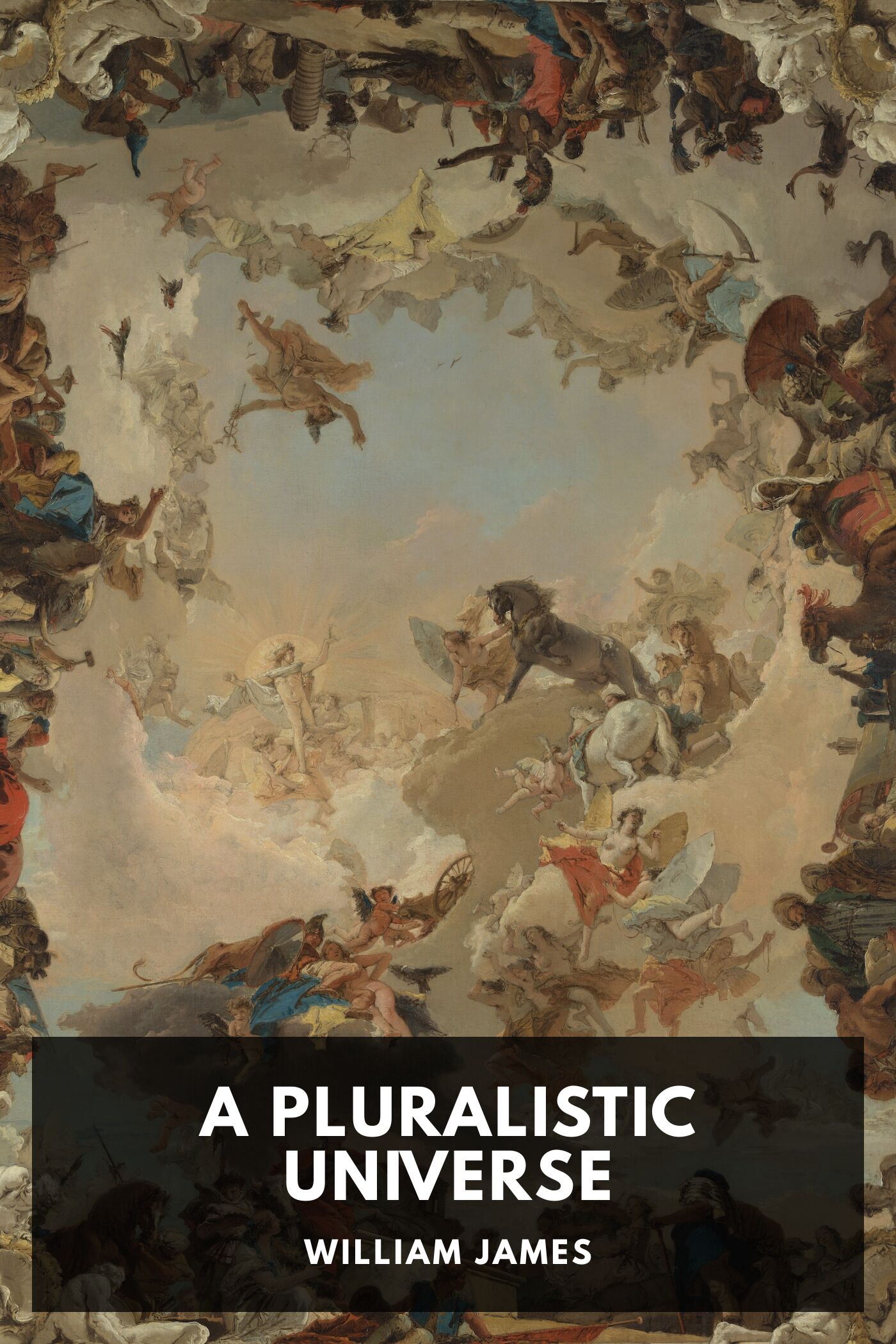 A Pluralistic Universe Pg11984