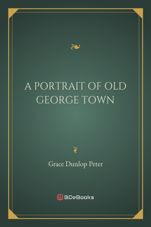 A Portrait Of Old George Town Pg27716