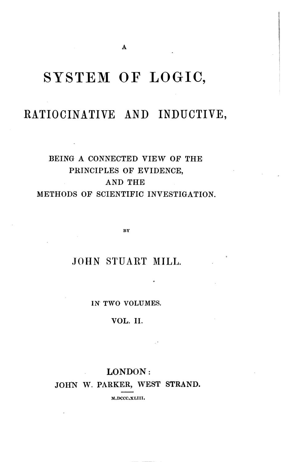 A System Of Logic Ratiocinative And Inductive Pg27942