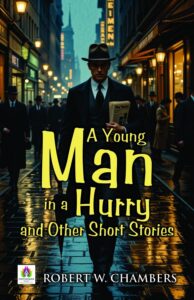 A Young Man In A Hurry And Other Short Stories Pg27374