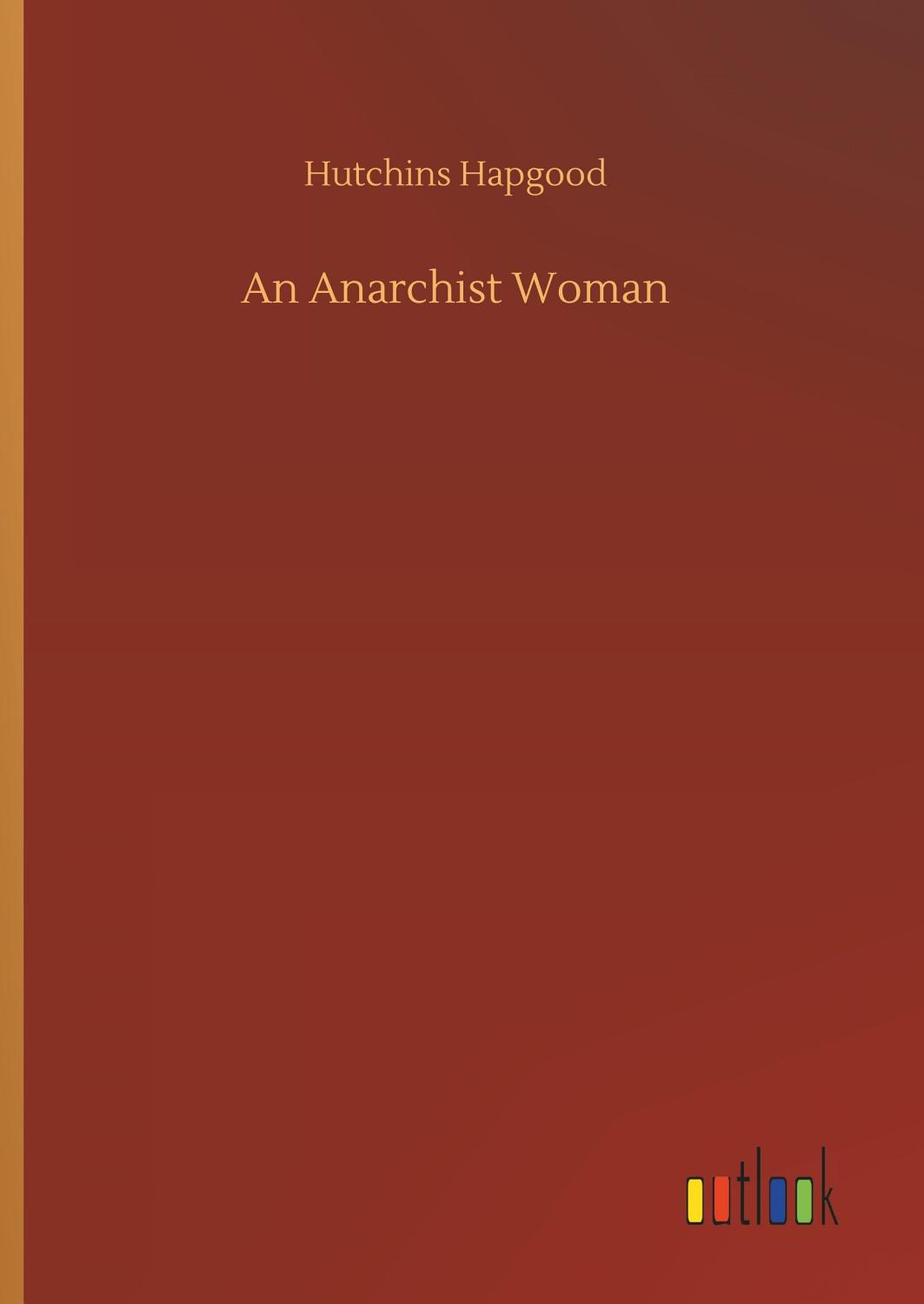 An Anarchist Woman Pg26719