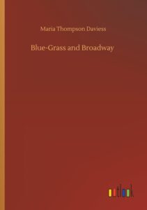 Blue Grass And Broadway Pg29391