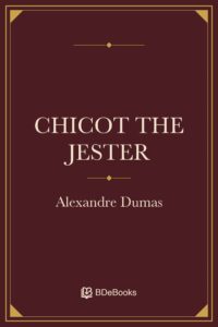 Chicot the Jester. Original BDeBooks cover.