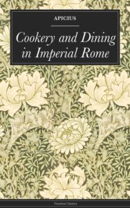Cookery And Dining In Imperial Rome Pg29728
