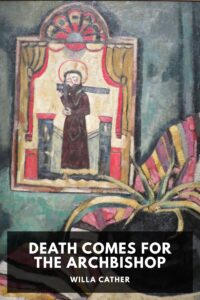 Death Comes For The Archbishop Pg95288786