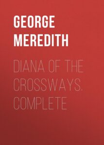 Diana Of The Crossways Pg4470