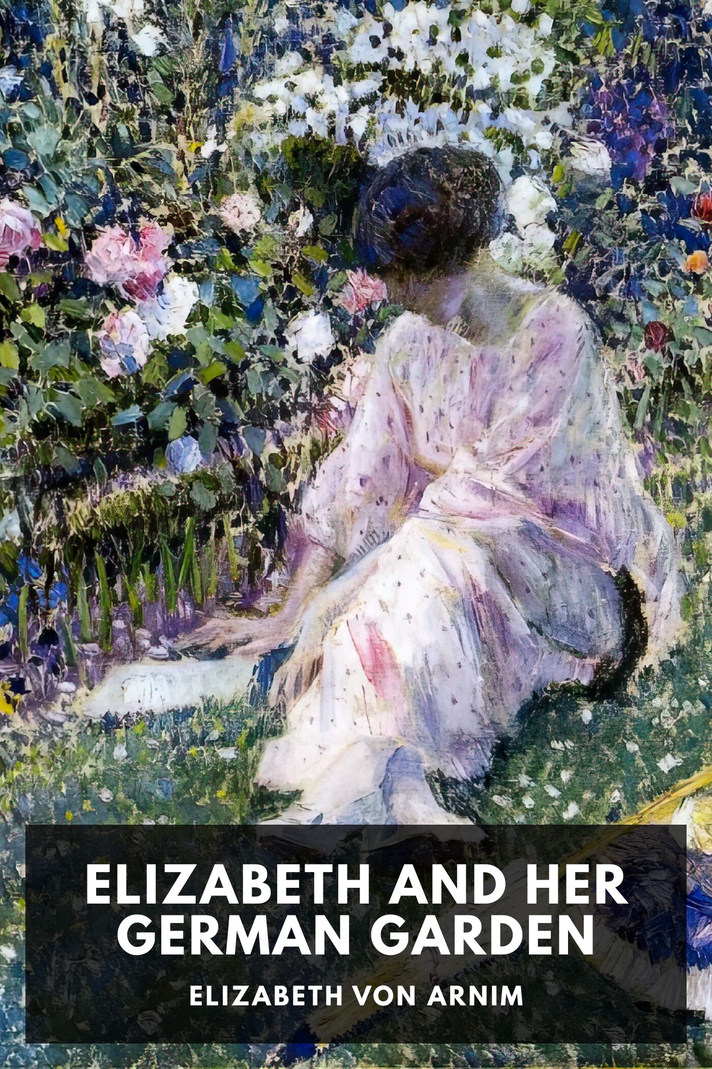 Elizabeth And Her German Garden Pg1327