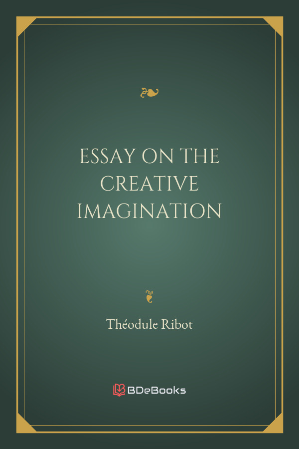Essay On The Creative Imagination Pg26430