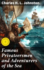 Famous Privateersmen And Adventurers Of The Sea Pg26960