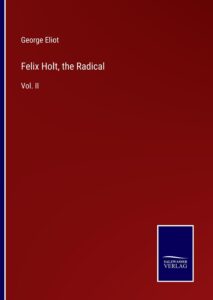 Felix Holt The Radical Pg40882