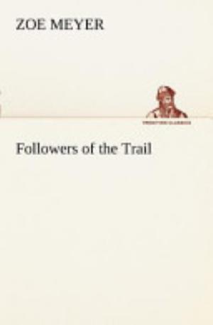 Followers Of The Trail Pg22311