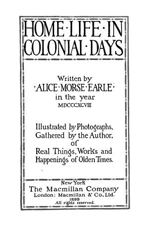 Home Life In Colonial Days Pg22675