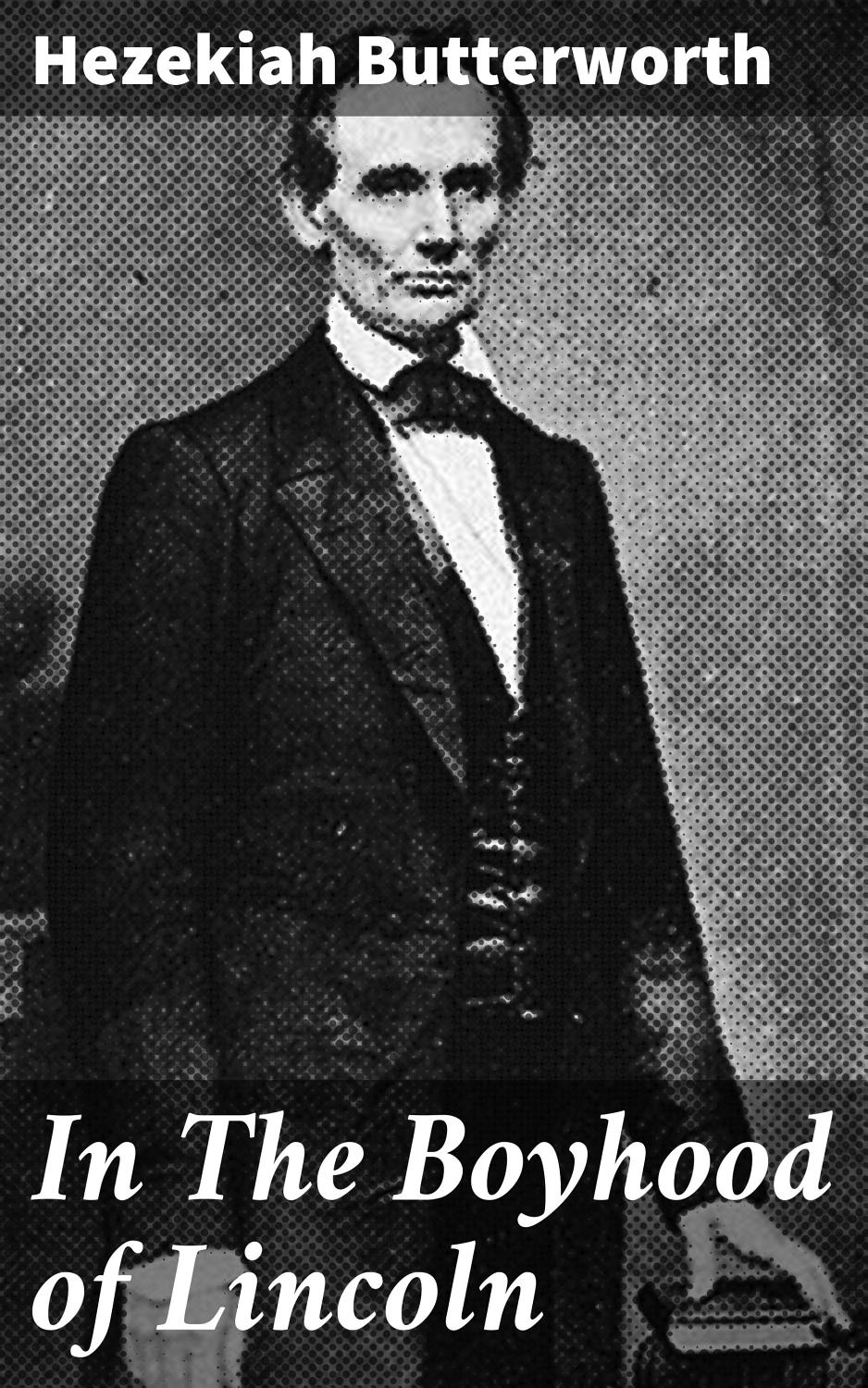 In The Boyhood Of Lincoln Pg25672
