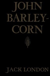 John Barleycorn Pg318