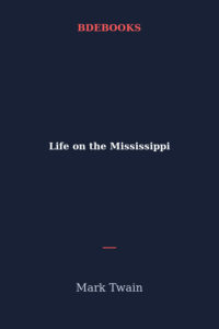 Life On The Mississippi Pg245