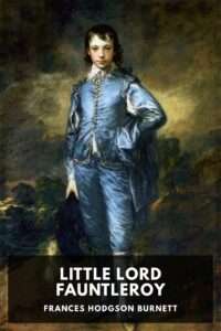 Little Lord Fauntleroy Pg479