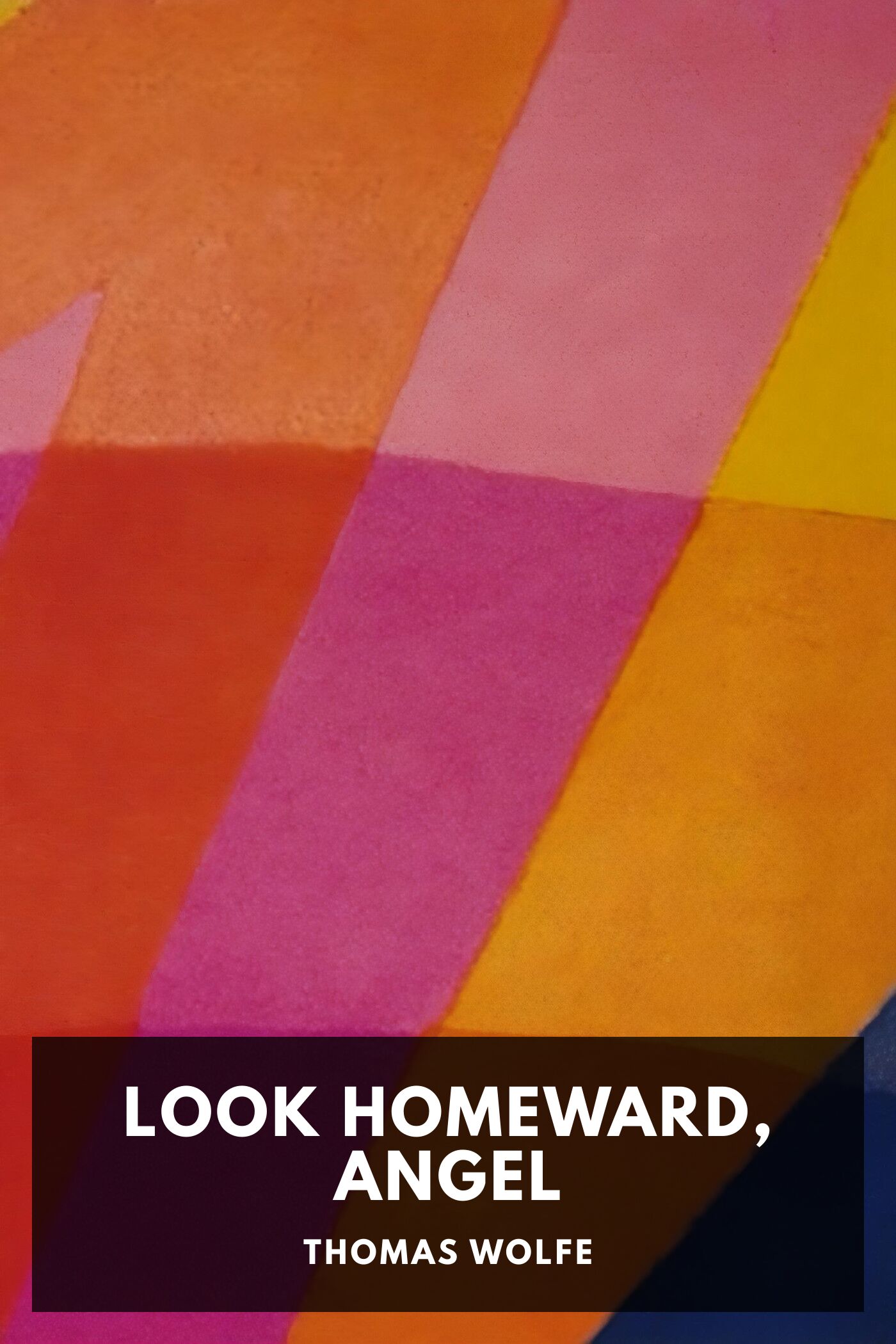 Look Homeward Angel Pg92521202