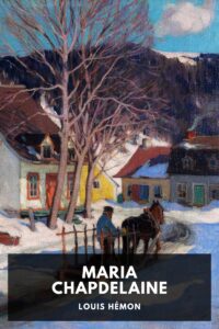 Maria Chapdelaine Pg4383