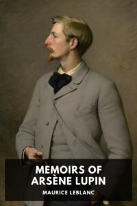 Memoirs Of Arsene Lupin Pg91134350