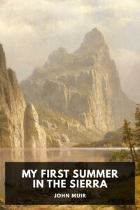 My First Summer In The Sierra Pg32540