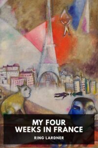 My Four Weeks In France Pg73059