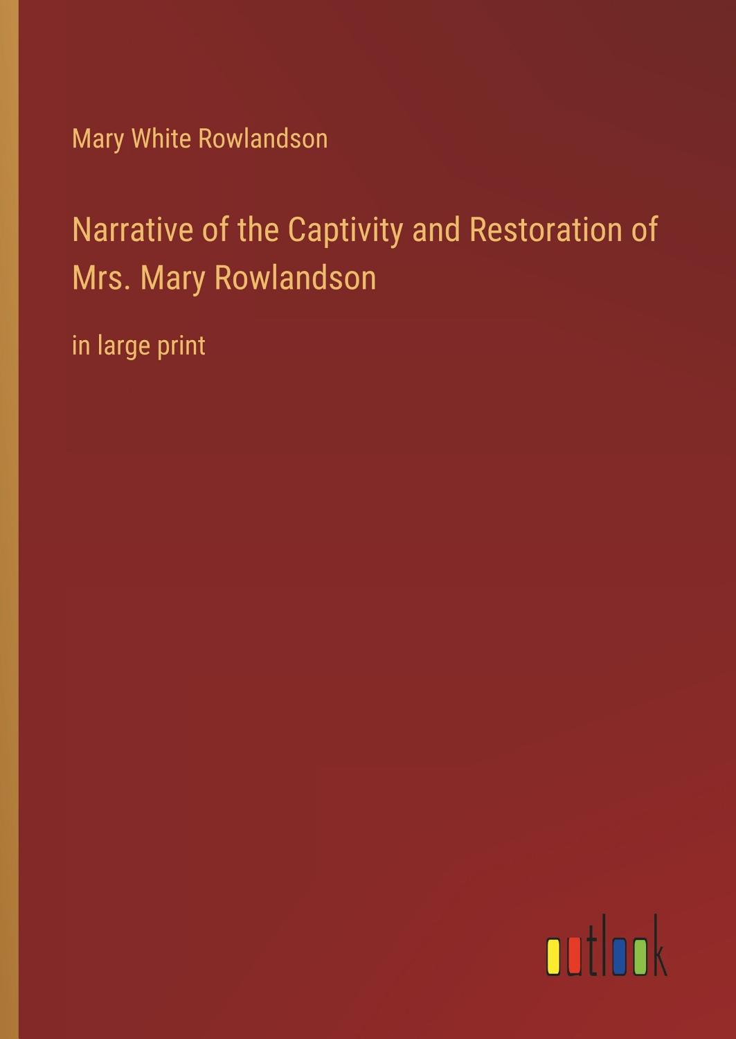 Narrative Of The Captivity And Restoration Of Mrs Mary Rowlandson Pg851