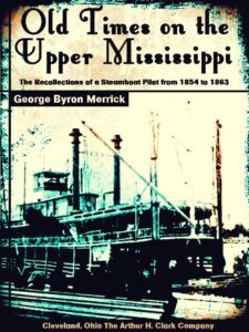 Old Times On The Upper Mississippi Pg47262
