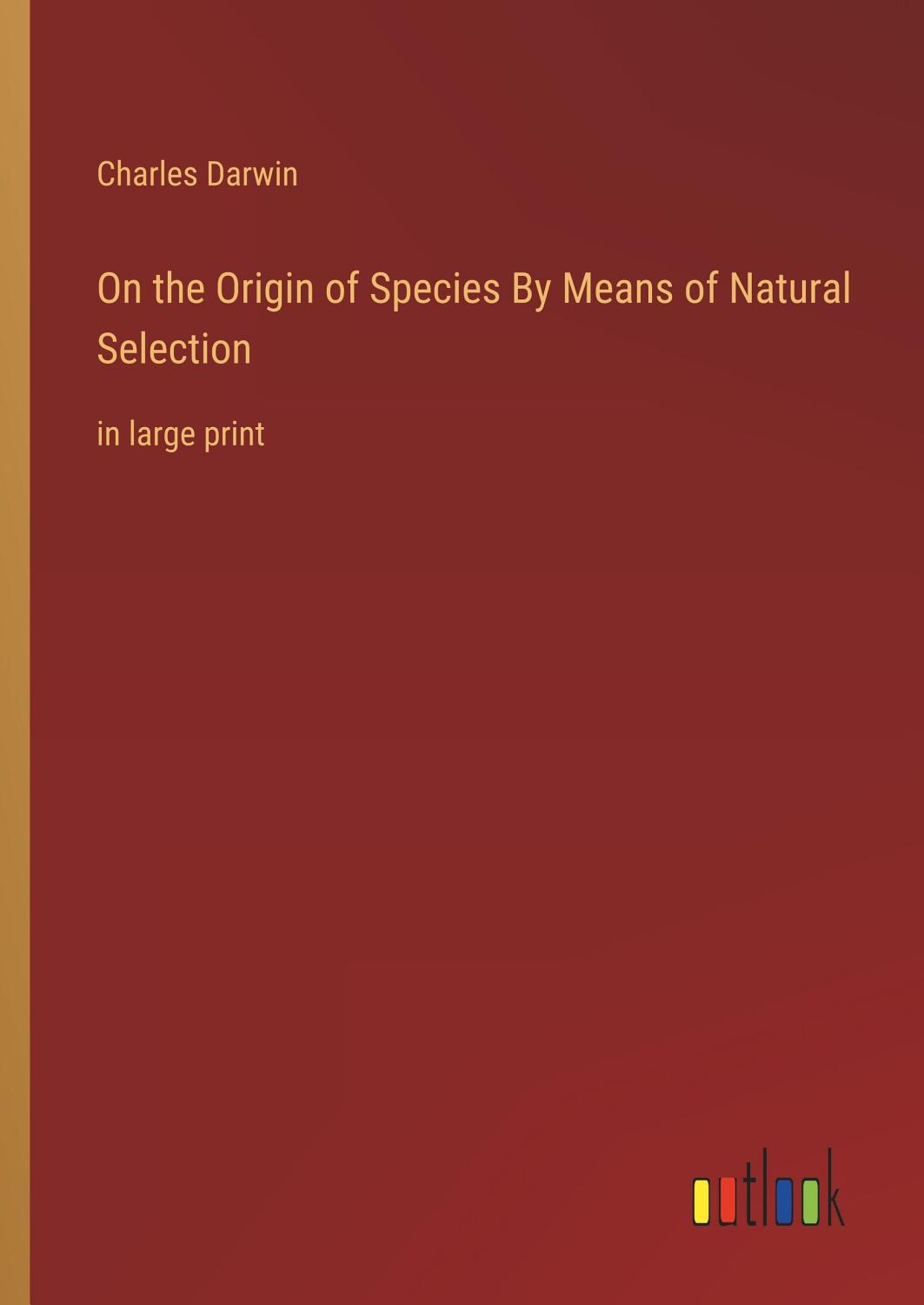 On The Origin Of Species By Means Of Natural Selection Pg22764