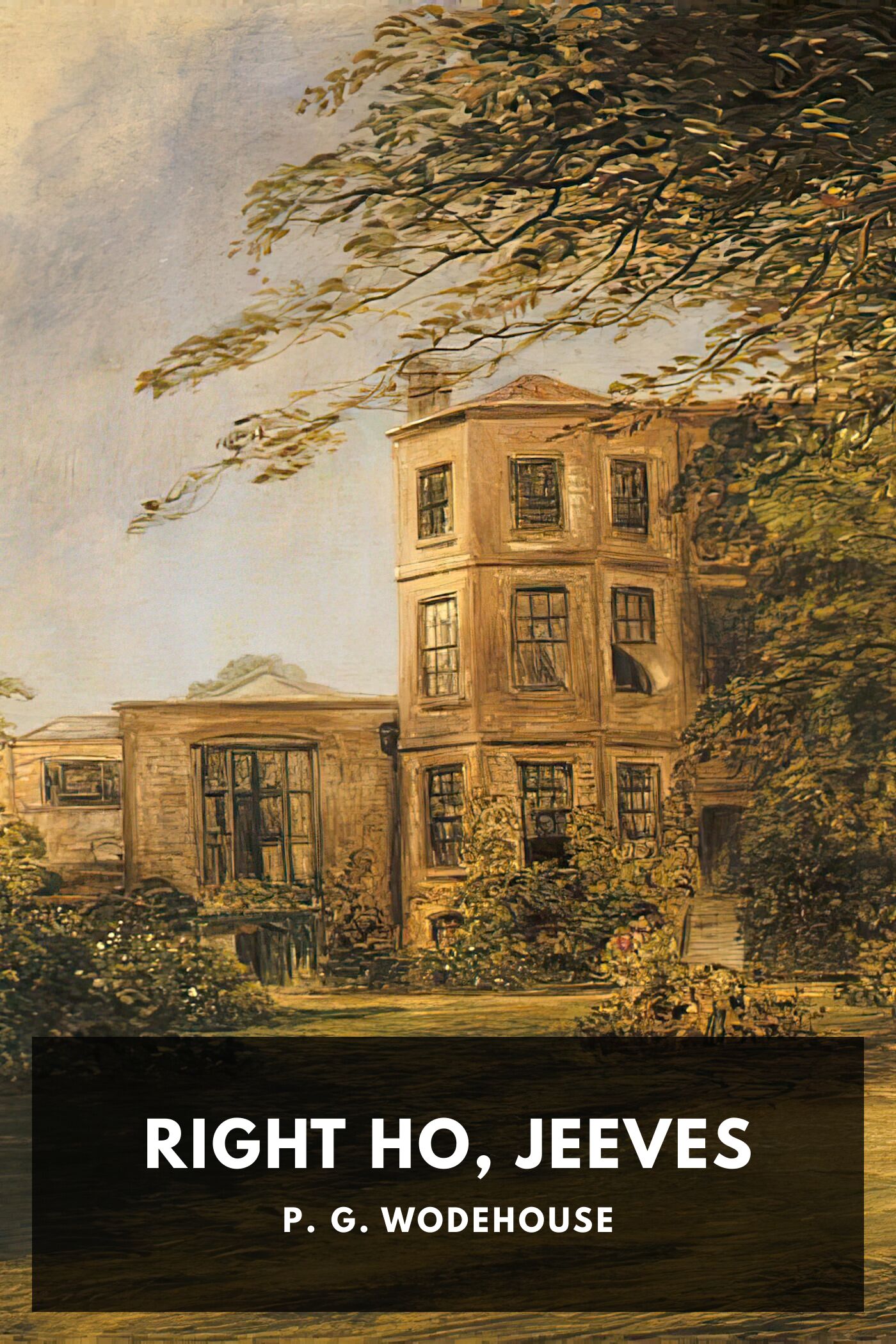Right Ho Jeeves Pg10554