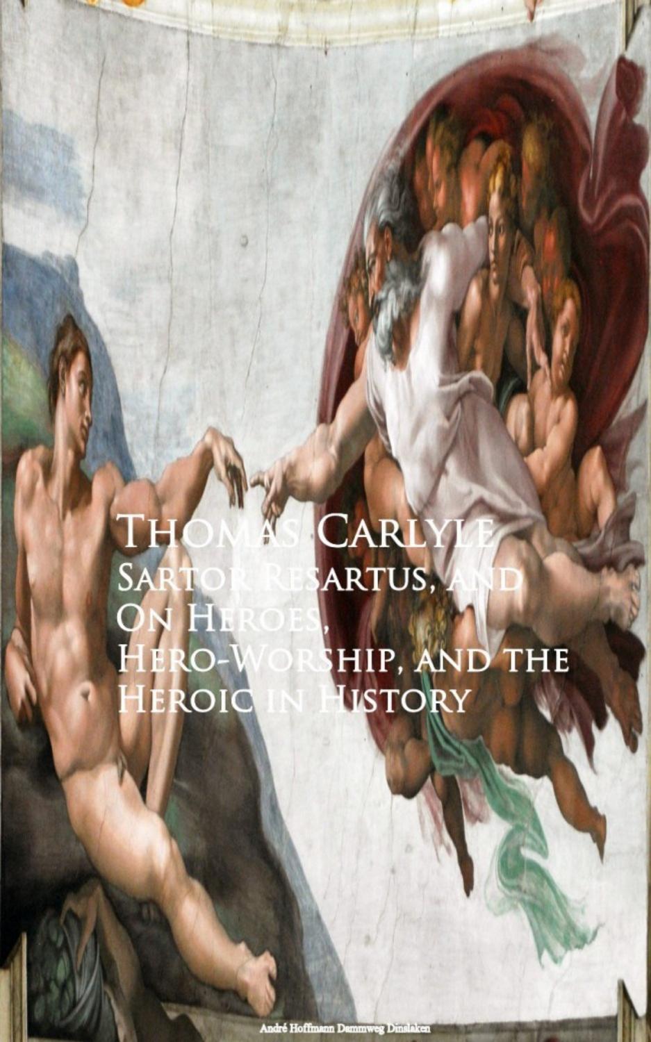 Sartor Resartus And On Heroes Hero Worship And The Heroic In History Pg20585