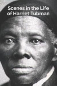 Scenes In The Life Of Harriet Tubman Pg57821