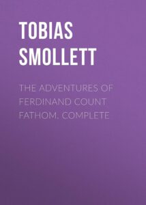 The Adventures Of Ferdinand Count Fathom Complete Pg6761 1