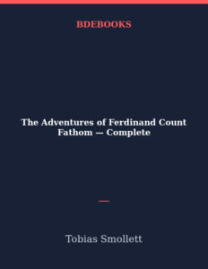 The Adventures Of Ferdinand Count Fathom Complete Pg6761 1
