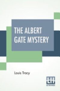 The Albert Gate Mystery Pg23150