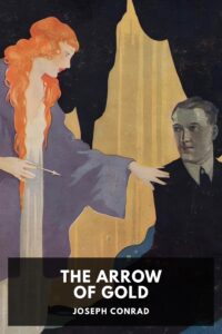 The Arrow Of Gold Pg1083