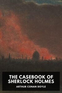 The Casebook Of Sherlock Holmes Pg97084604