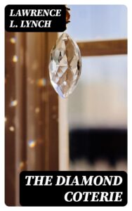 The Diamond Coterie Pg25695