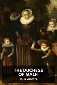 The Duchess Of Malfi Pg2232