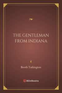 The Gentleman From Indiana Pg9659