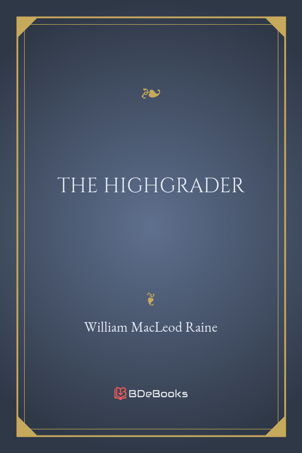 The Highgrader Pg22583