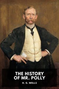 The History Of Mr Polly Pg7308