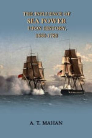 The Influence Of Sea Power Upon History 1660 1783 Pg13529