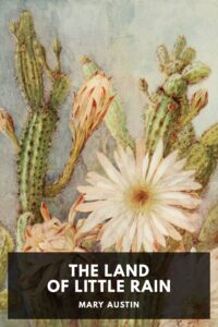 The Land Of Little Rain Pg365