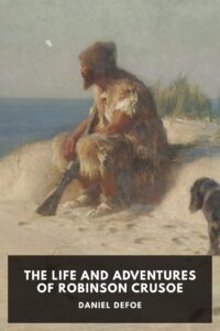 The Life And Adventures Of Robinson Crusoe Pg521