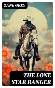 The Lone Star Ranger Pg1027
