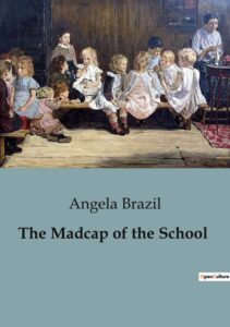 The Madcap Of The School Pg28749