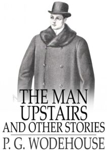 The Man Upstairs And Other Stories Pg6768