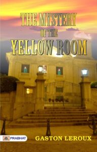 The Mystery Of The Yellow Room Pg1685