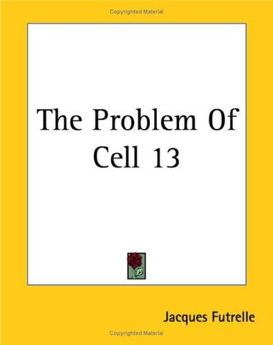 The Problem Of Cell 13 Pg57669